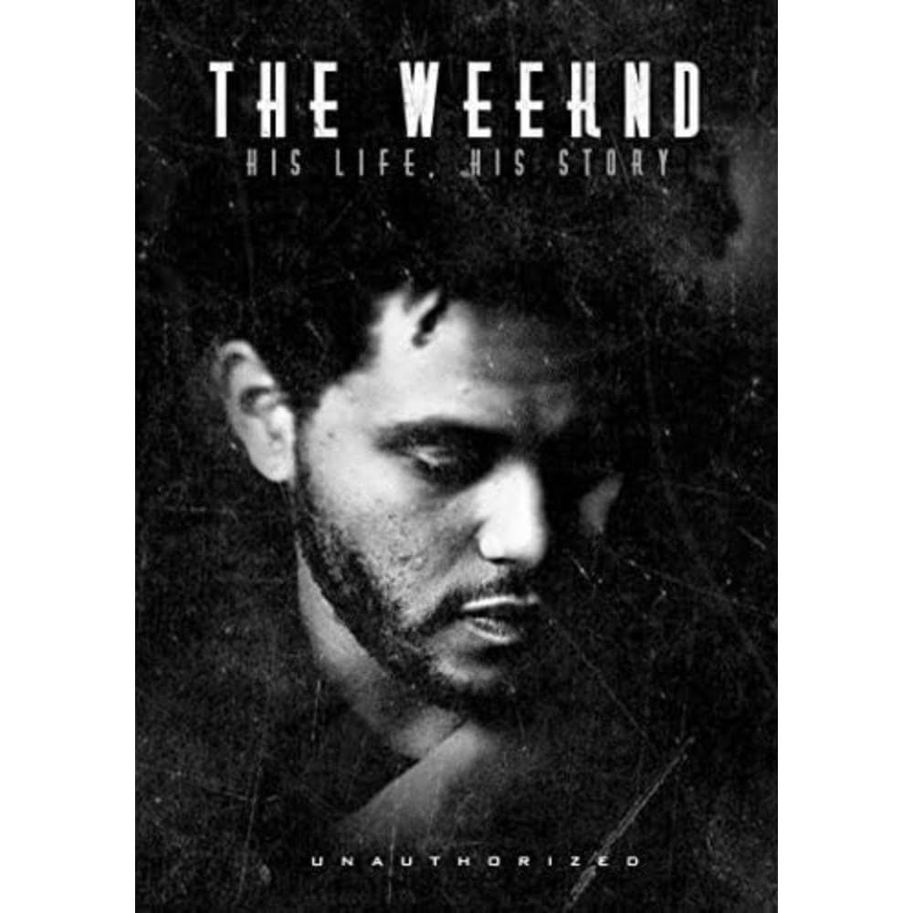 Weekend: The Weeknd: His Lifehis Story (DVD)