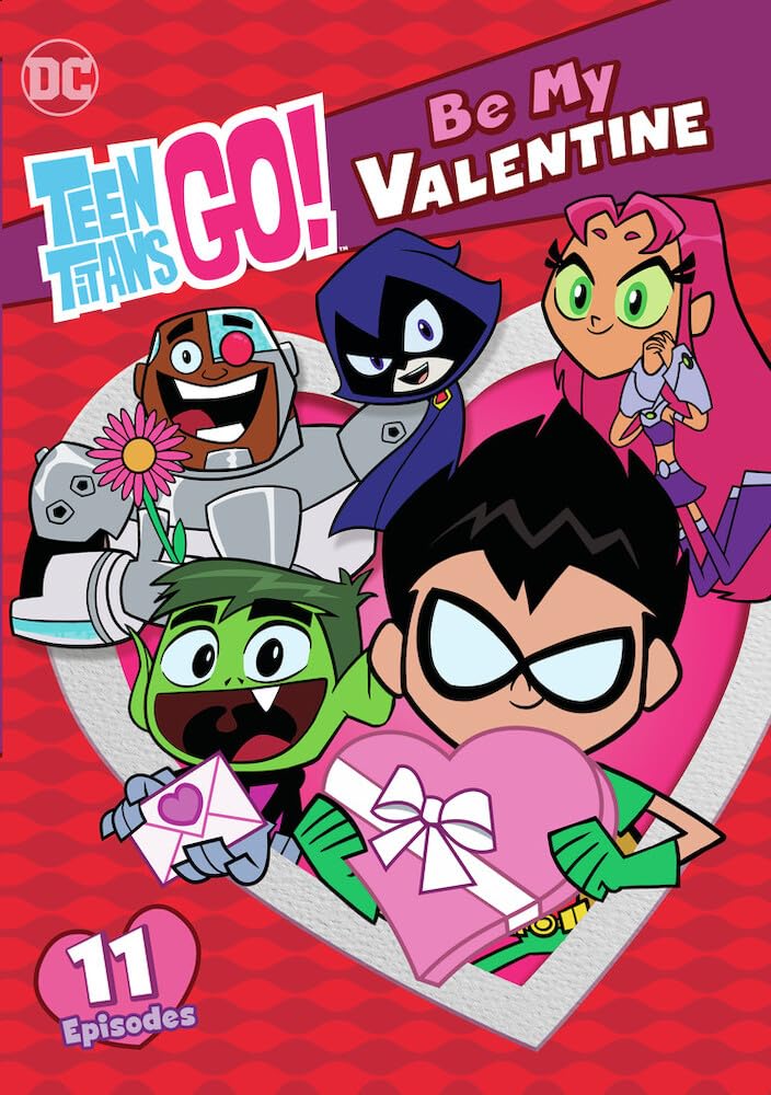 Teen Titans Go!: Be My Valentine (DVD)