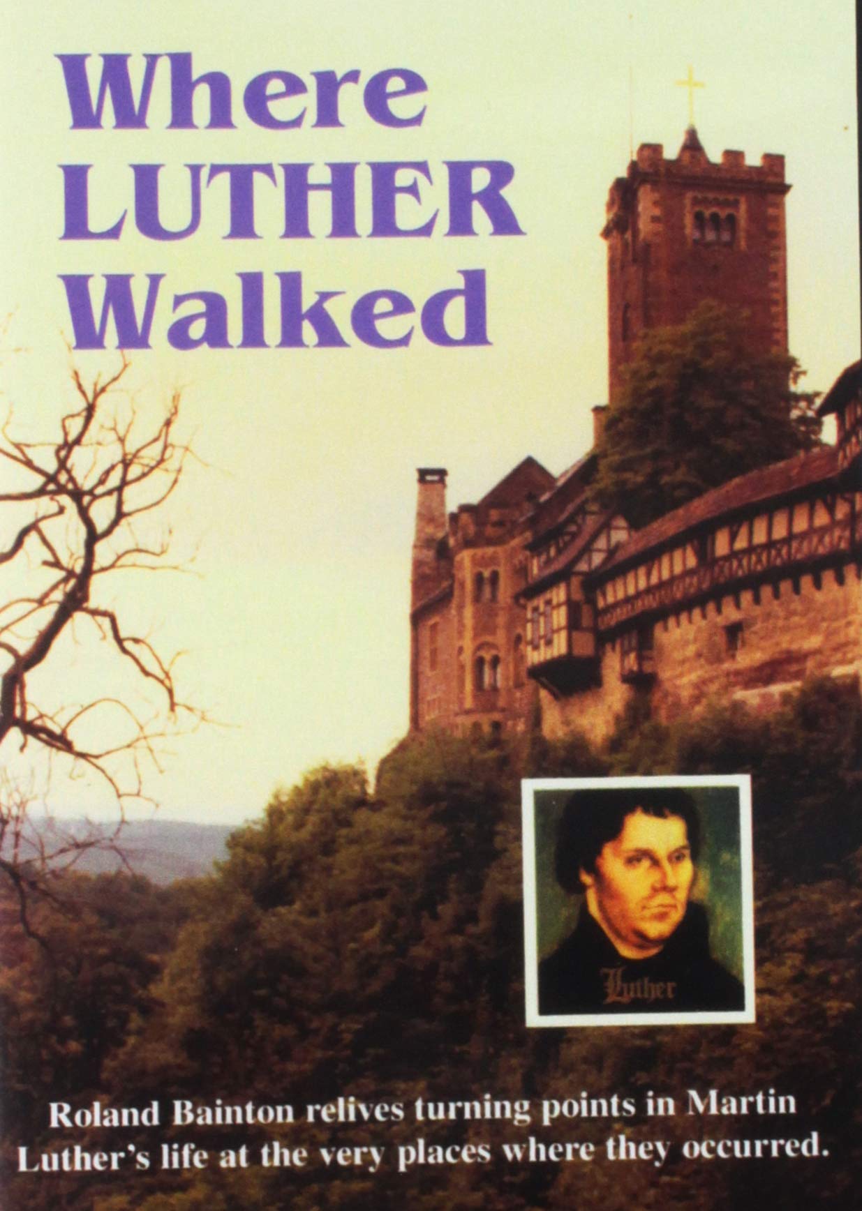 Where Luther Walked (DVD)