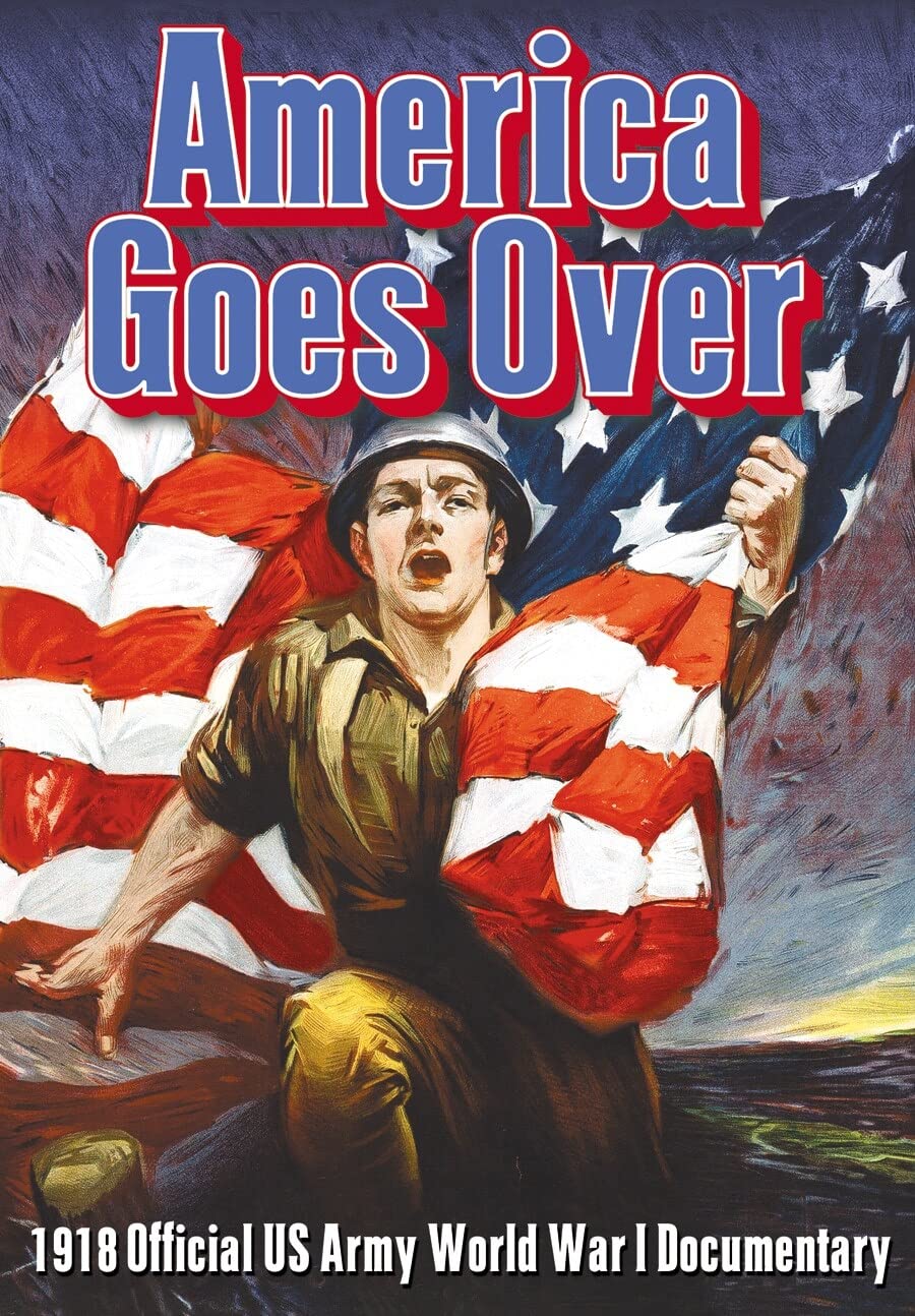 America Goes Over (1918) (DVD)