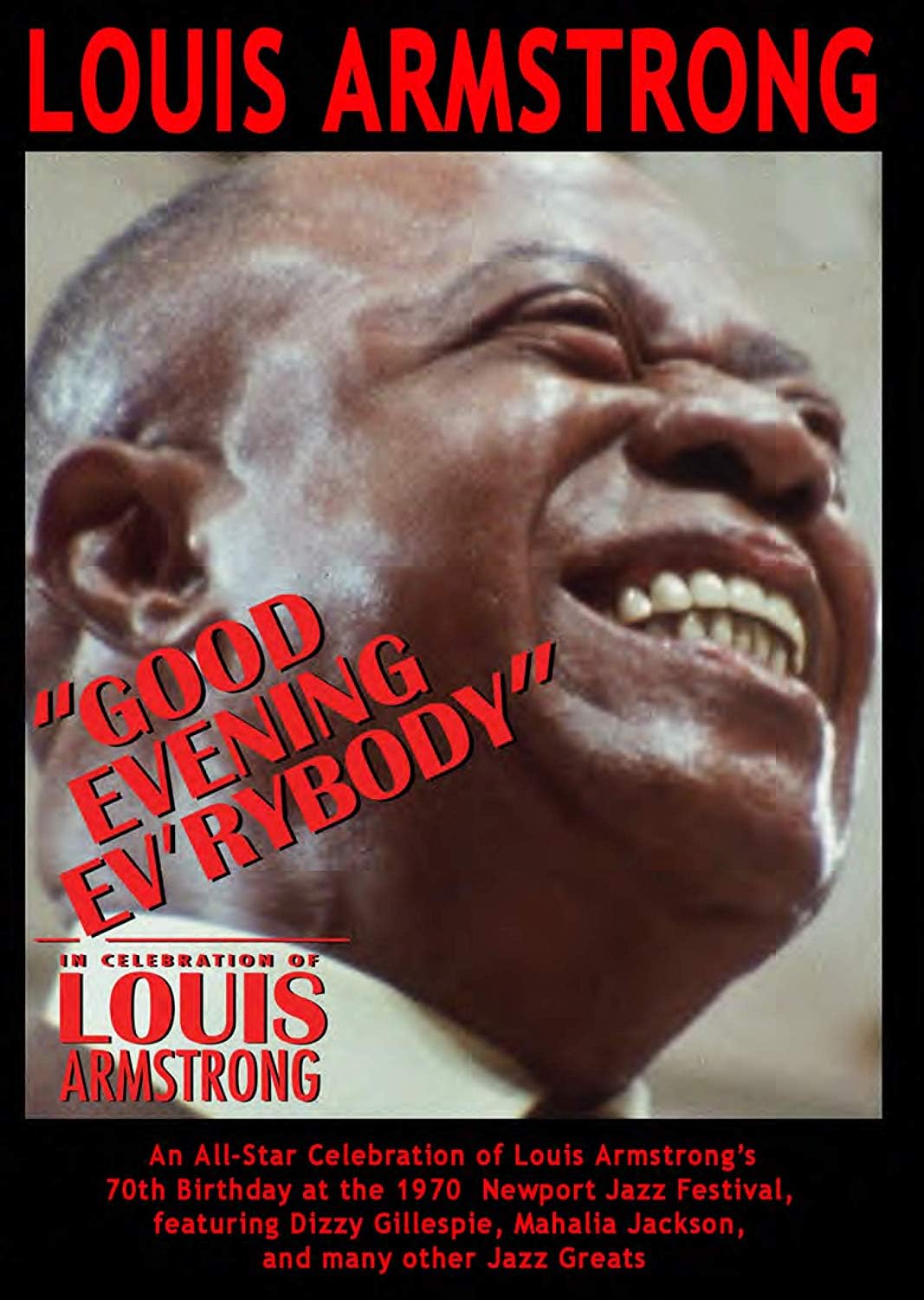 Good Evening Ev'Rybody: In Celebration of Louis Armstrong (DVD)