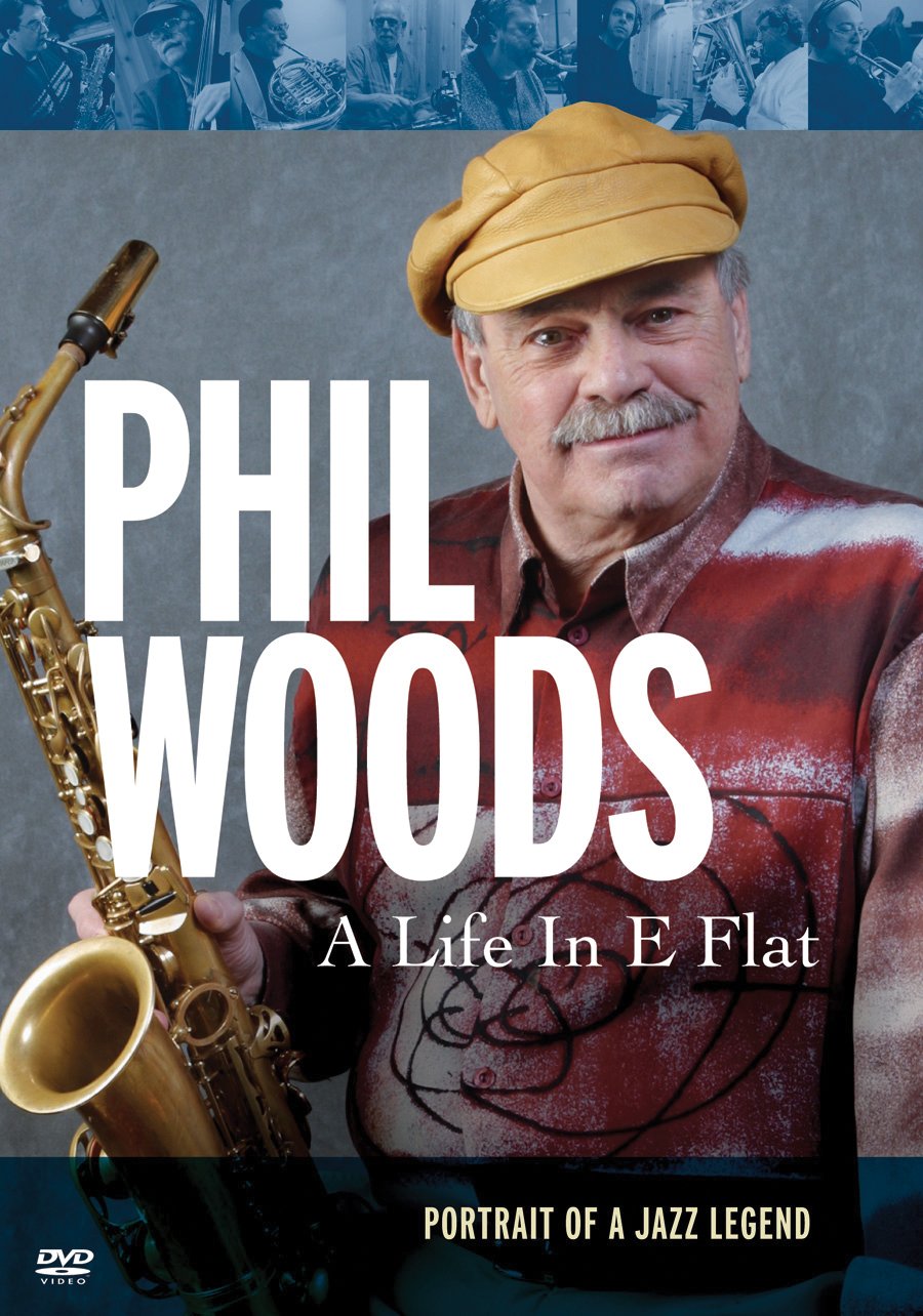 Woods, Phil: A Life in E Flat (DVD)