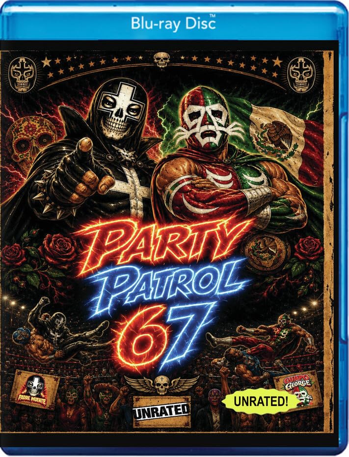Party Patrol 67 (Blu-ray)