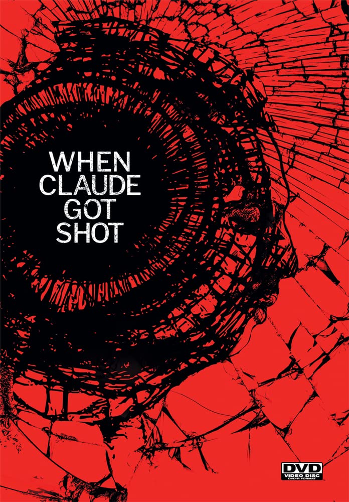 When Claude Got Shot (DVD)