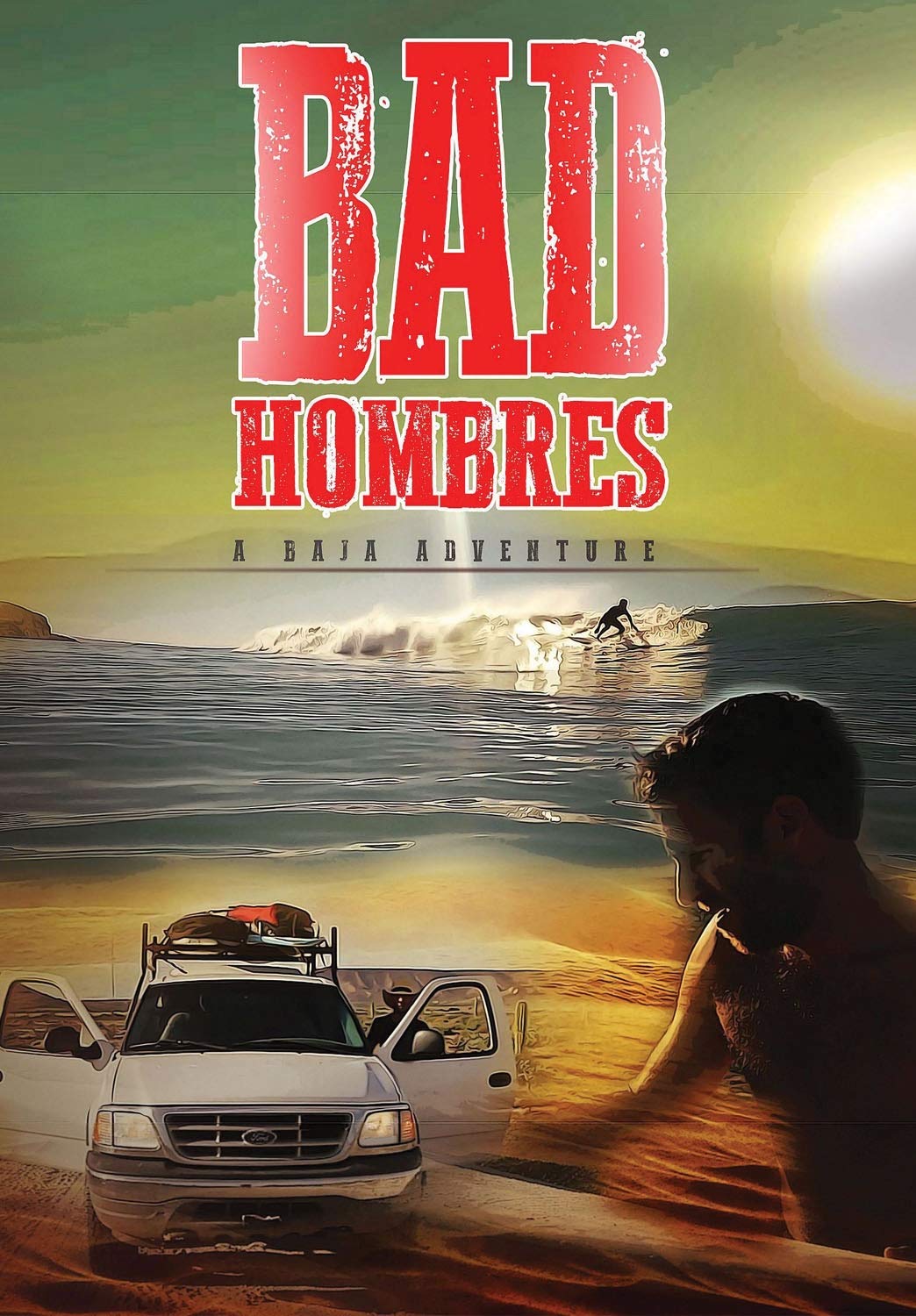 Bad Hombres: A Baja Adventure (DVD)