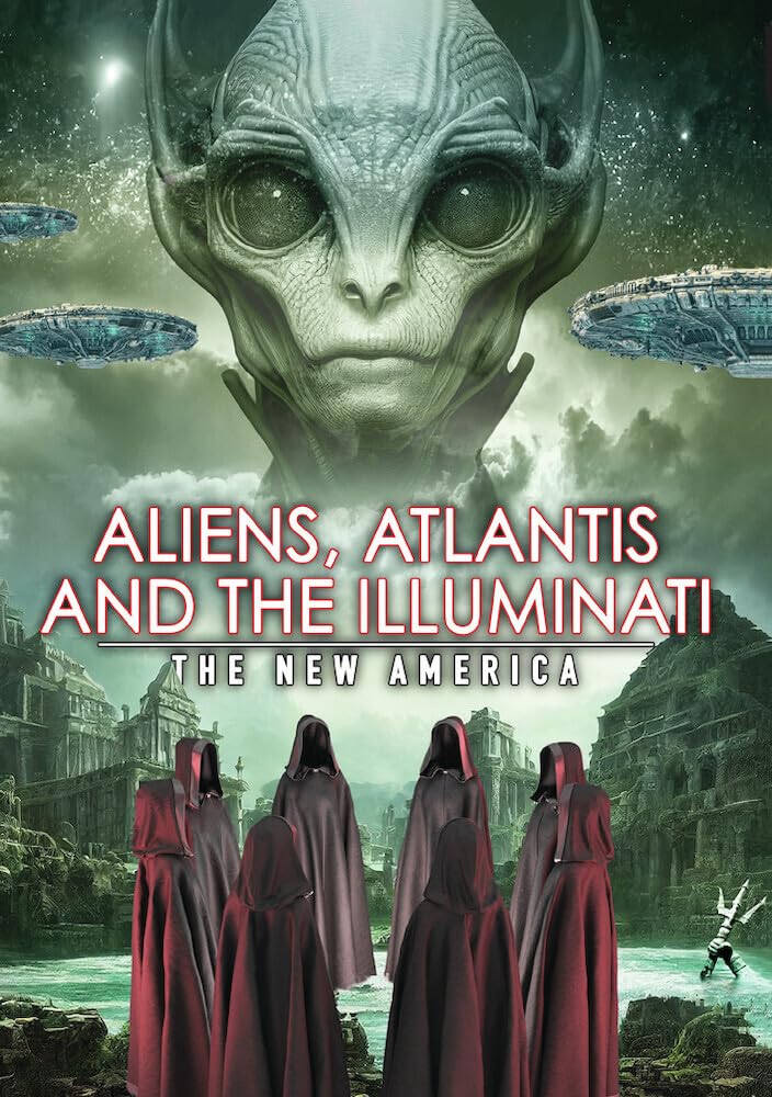 Aliens, Atlantis and the Illuminati: The New America (DVD)