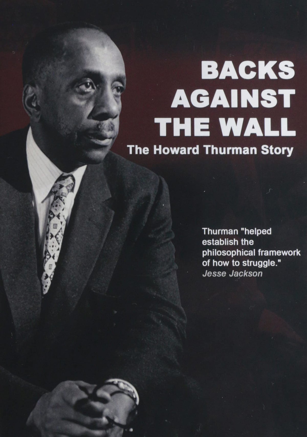 Backs Against the Wall: The Howard Thurm (DVD)