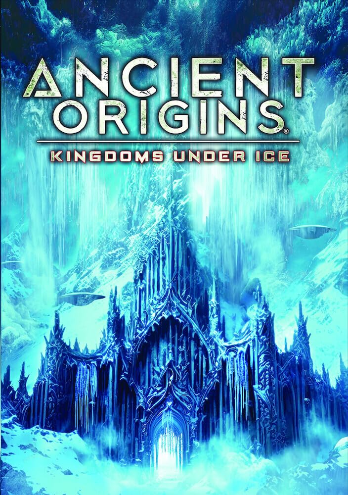 Ancient Origins: Kingdoms Under Ice (DVD)