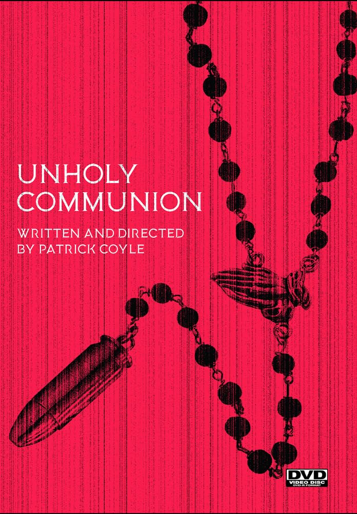 Unholy Communion (DVD)