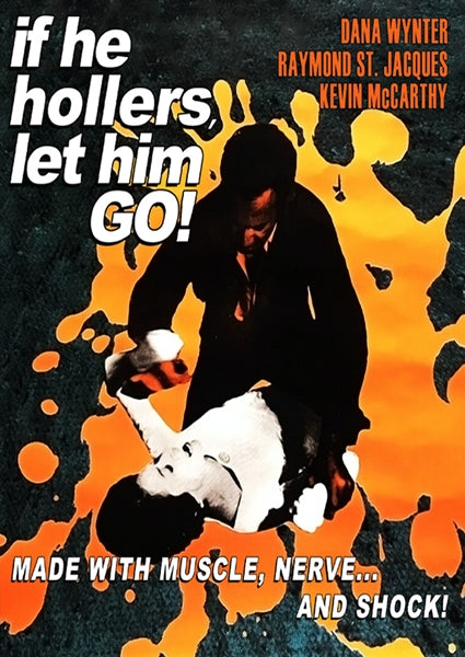 If He Hollers, Let Him Go! (Blu-ray)