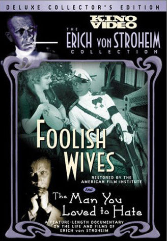 Foolish Wives / The Man You Loved to Hate (DVD)