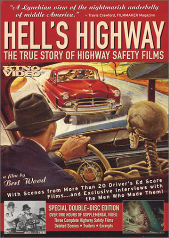 Hell's Highway - The True Story of Highway Safety Films (DVD)