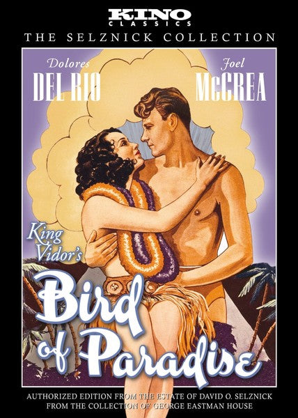 Bird of Paradise: Kino Classics Edition (DVD)