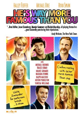 He's Way More Famous Than You (DVD)