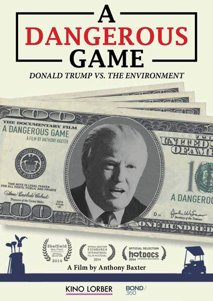 A Dangerous Game: Donald Trump vs. the Environment (DVD)