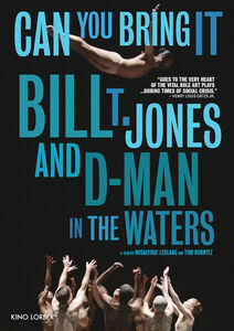 Can You Bring It: Bill T. Jones and D-Man in the Waters (DVD)