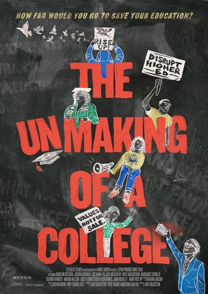 The Unmaking of A College (DVD)