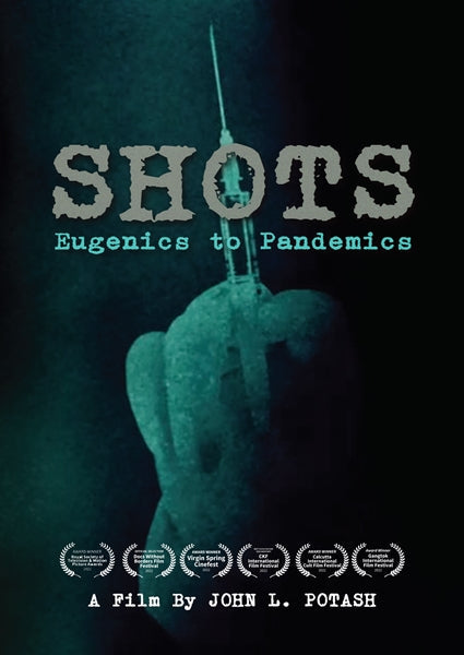 Shots: Eugenics to Pandemics (DVD)