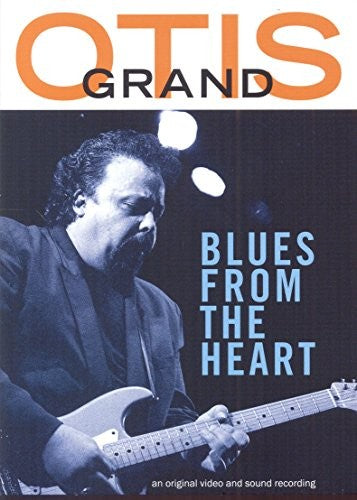 Grand, Otis: Blues from the Heart (DVD)