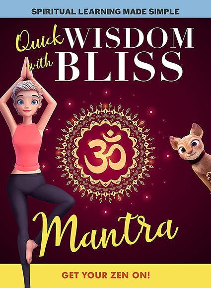 Quick Wisdom with Bliss: Mantra (DVD)