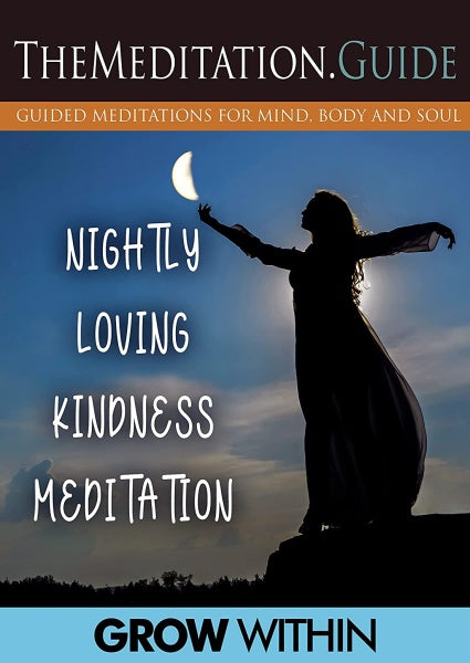 Meditation Guide: Nightly Loving Kindness Meditation (DVD)
