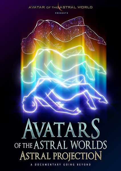 Avatars of the Astral Worlds: Astral Projection (DVD)