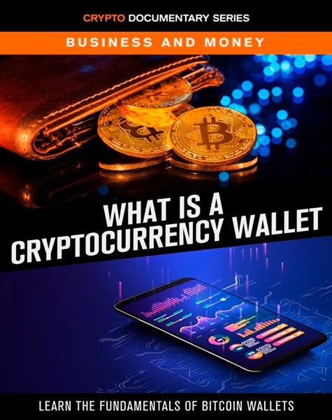 What Is A Cryptocurrency Wallet (DVD)