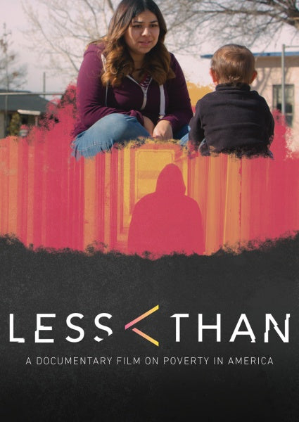 Less Than: A Documentary on Poverty in America (DVD)