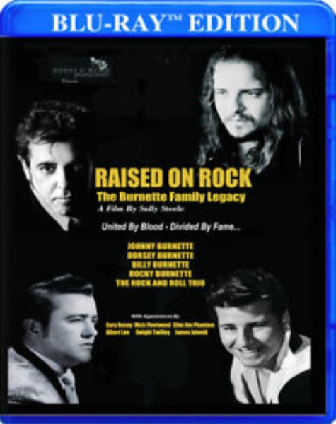 Raised on Rock - The Burnette Family Legacy (Blu-ray)