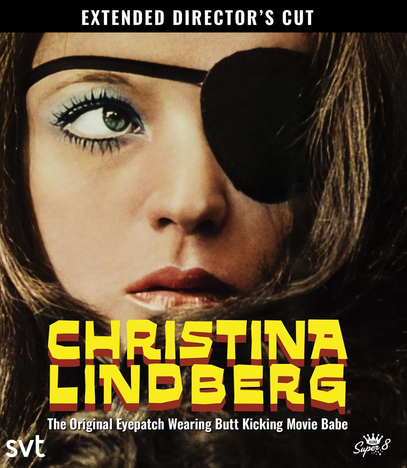 Christina Lindberg: Original Eye Patch Wearing Butt Kicking Movie Babe (Blu-ray)