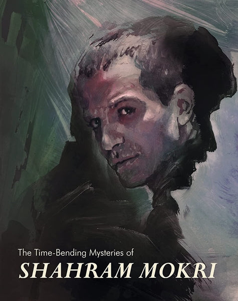 The Time Bending Mysteries of Shahram Mokri (Blu-ray)