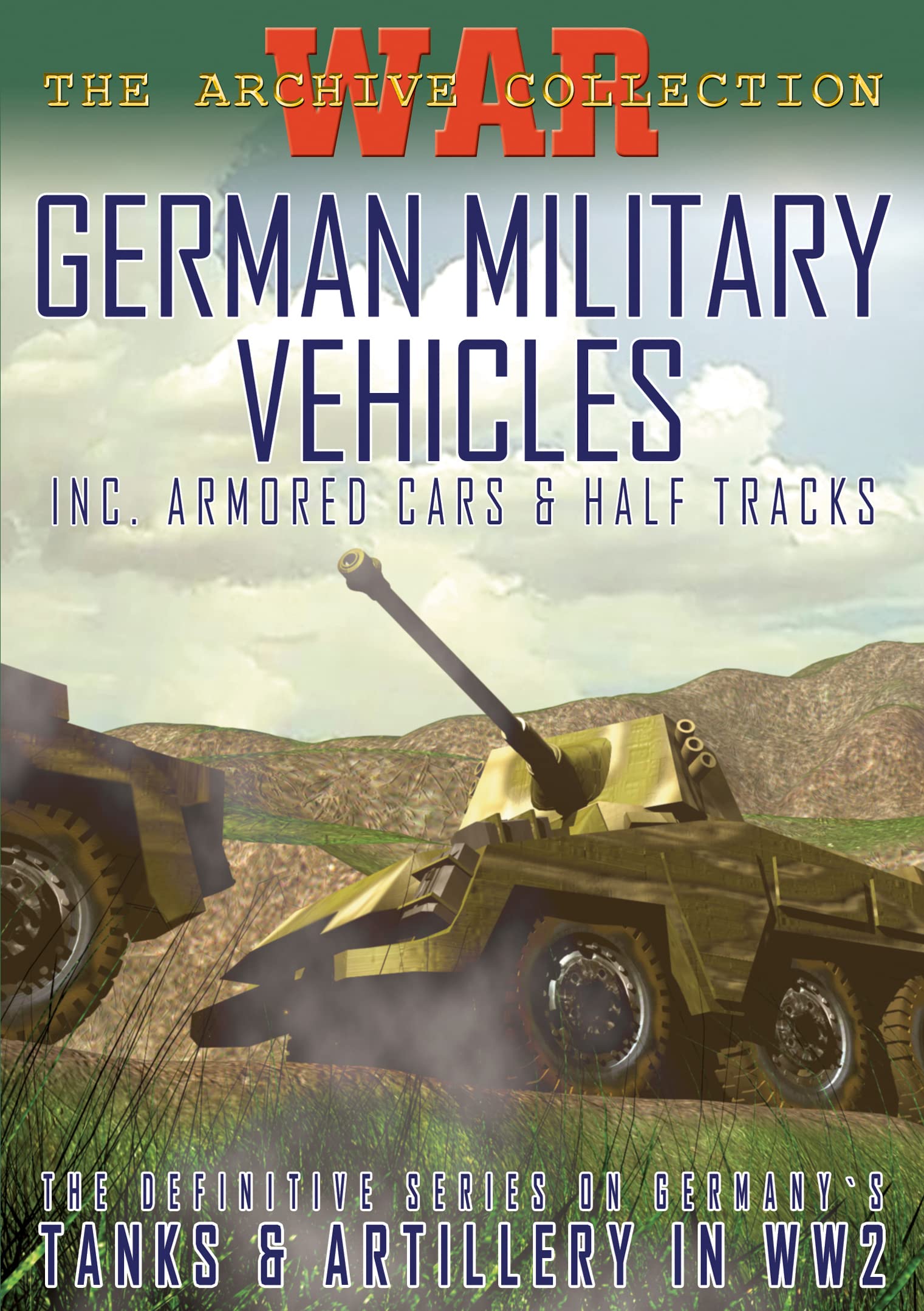 War Archive: German Military Vehicles (DVD)