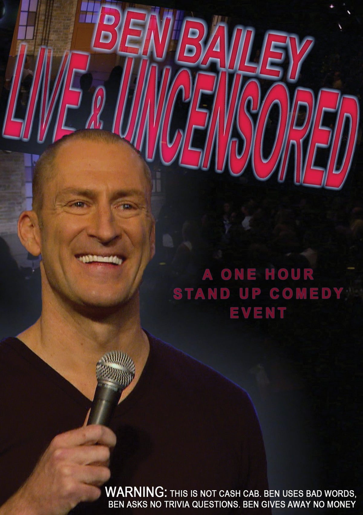 Bailey, Ben: Ben Bailey Liveand Uncensored (DVD)