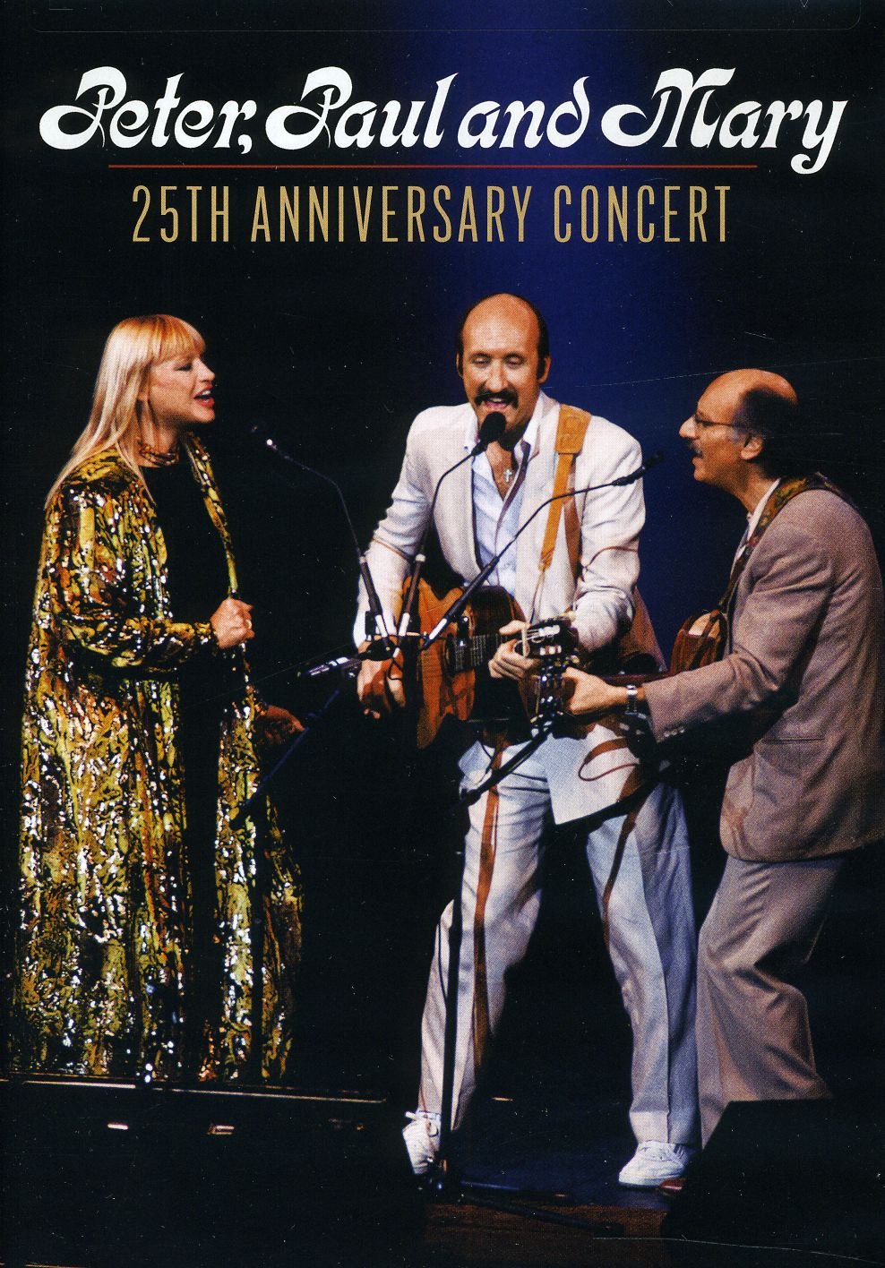 Peter, Paul & Mary: 25th Anniversary Concert (DVD)