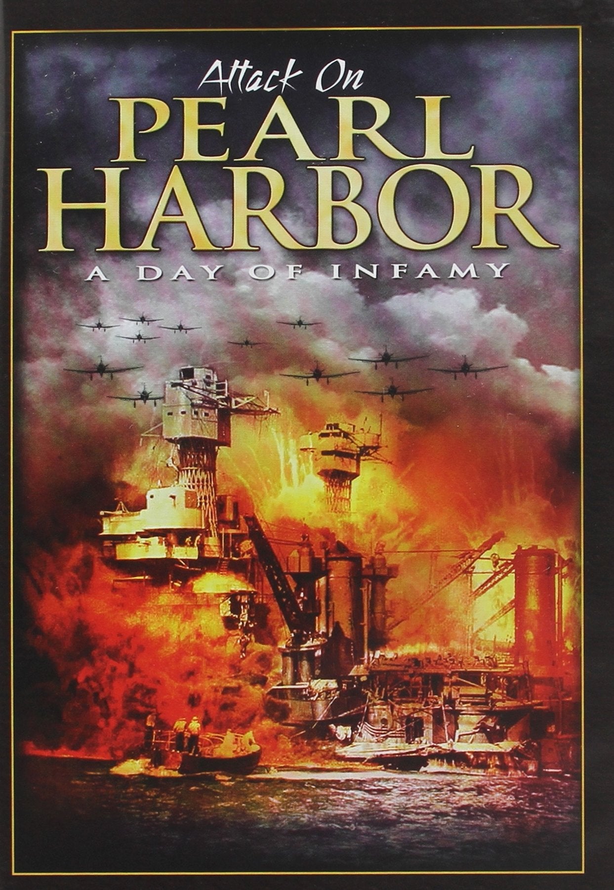 Attack on Pearl Harbor-Day of Infamy (DVD)