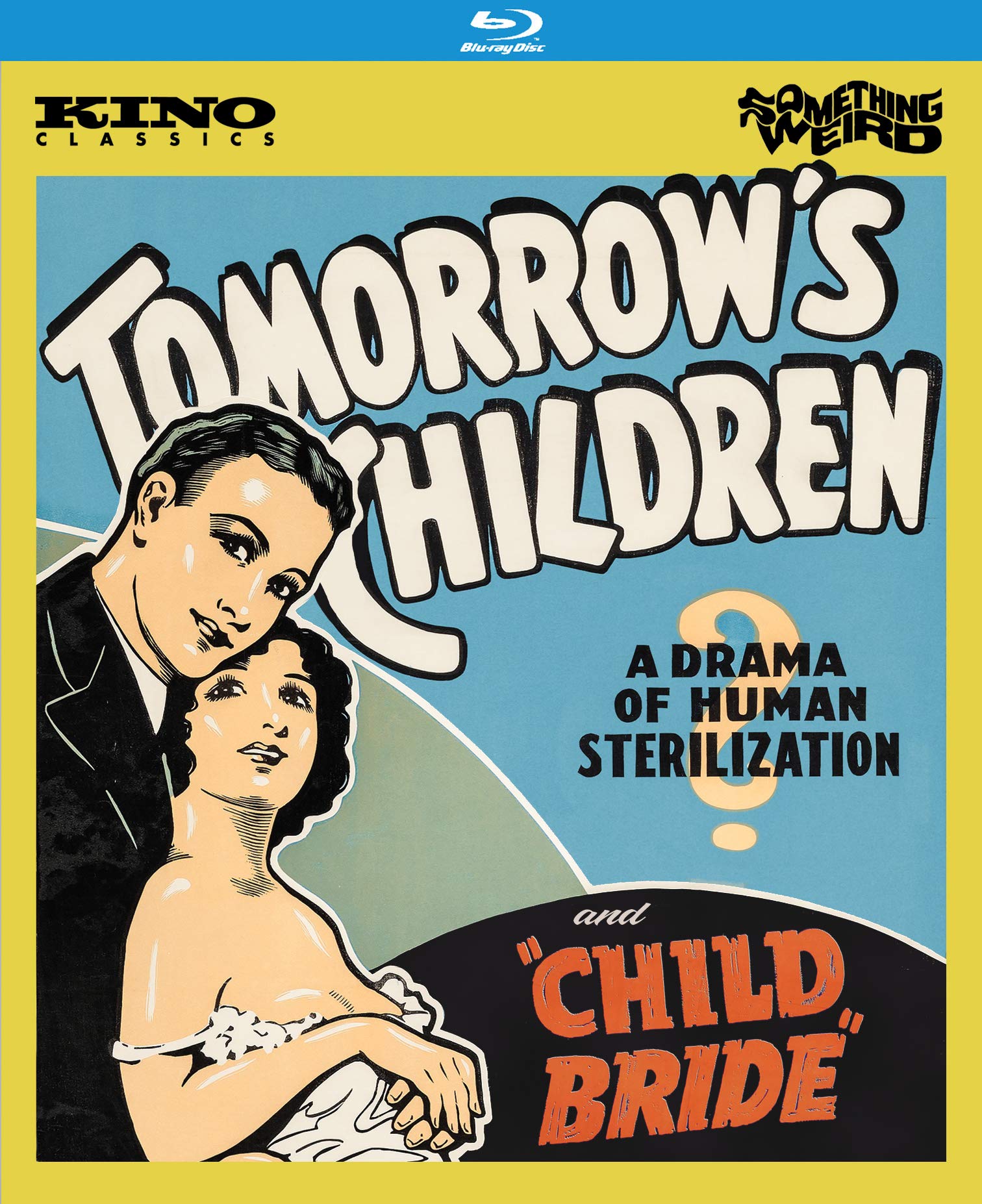 Tomorrow's Children / Child Bride (Blu-ray)
