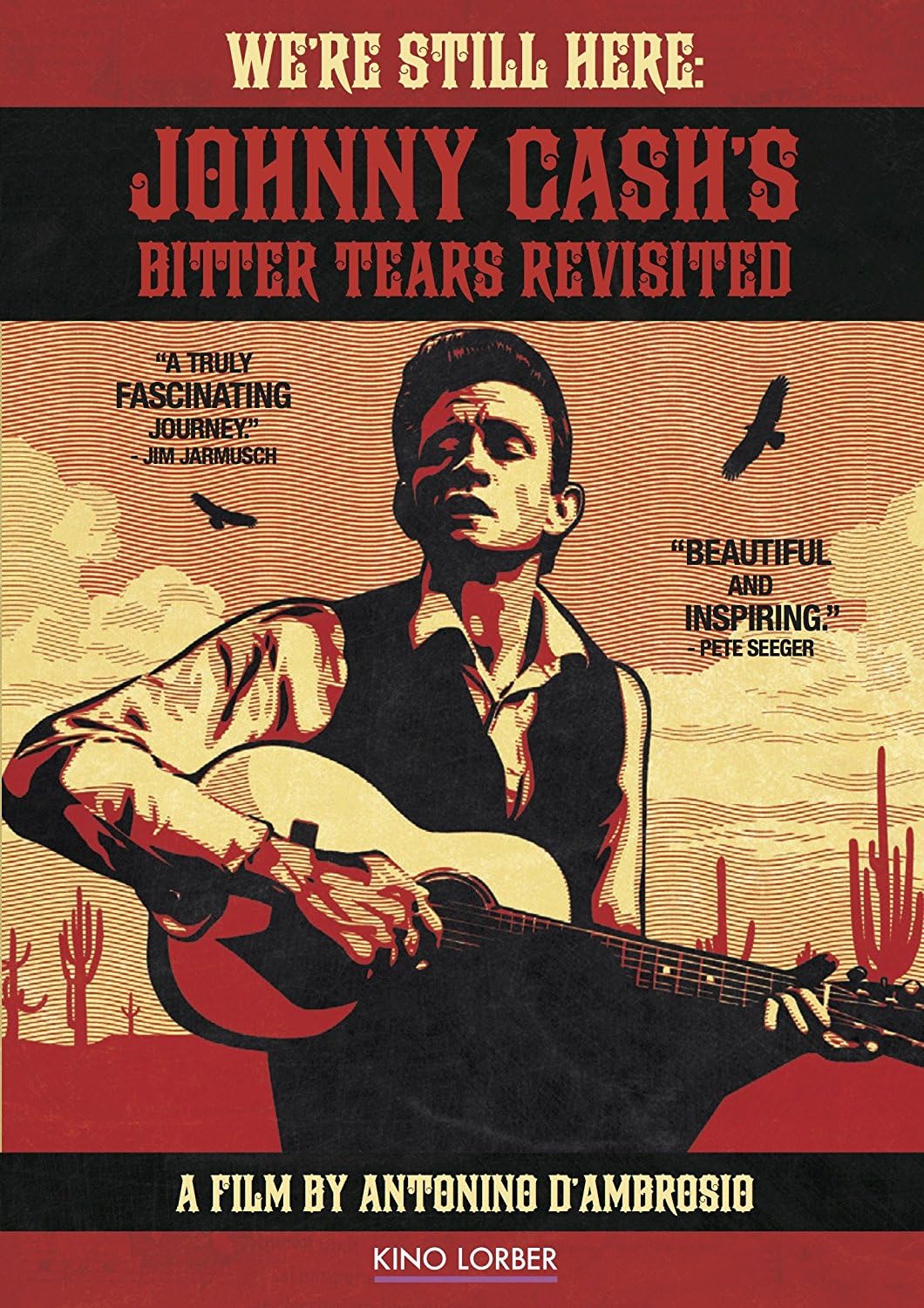 We're Still Here: Johnny Cash Bitter Tears (DVD)