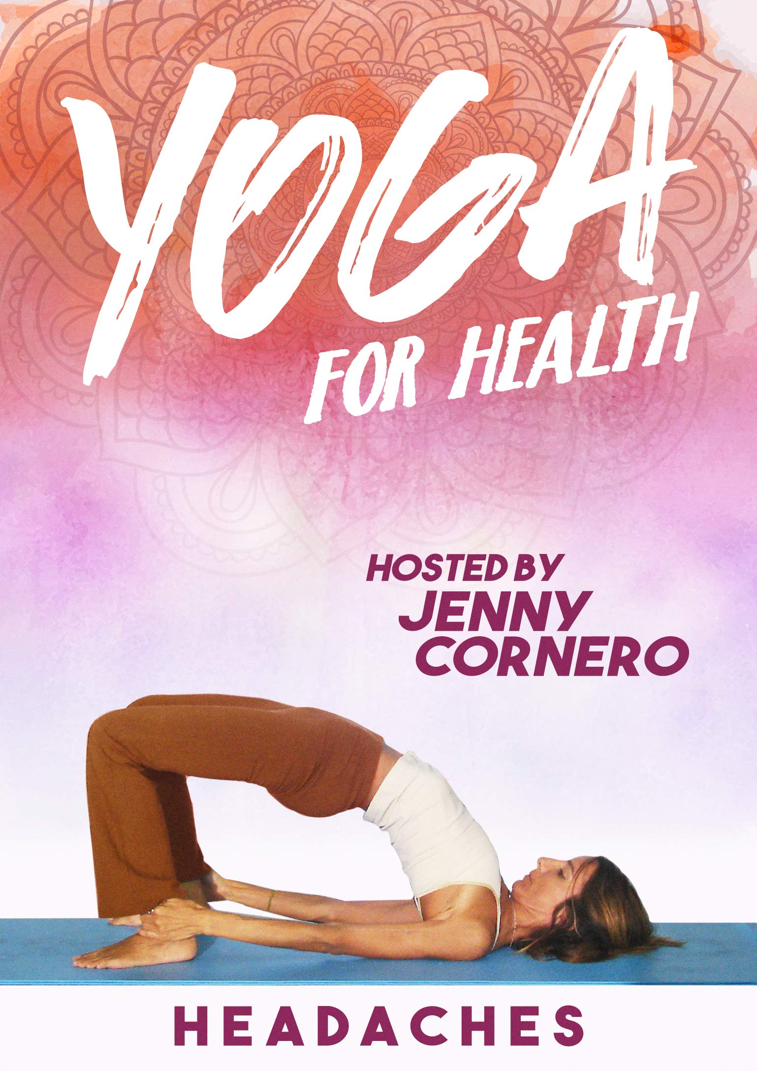 Yoga for Health: Headaches (DVD)