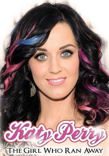Perry, Katy: The Girl Who Ranaway (DVD)