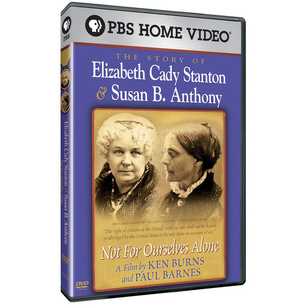 Ken Burns:Not for Ourselves Alone:Story of Elizabeth Stanton & Susan Anthony (DVD)