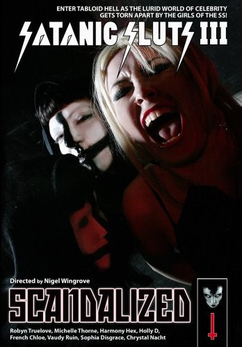 Satanic Sluts III - Scandalized (DVD)