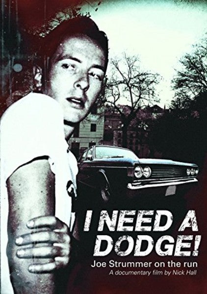 Strummer, Joe: I Need A Dodge: Joe Strummer on the Run (DVD)