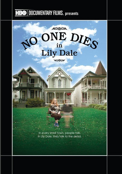 No One Dies in Lily Dale (DVD)