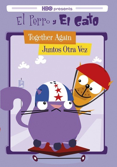 El Perro Y El Gato: Together Again/Juntos Otra Vez (DVD)