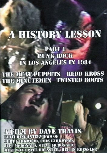 History Lesson Part 1: Punk Rock in Los Angeles in 1984 (DVD)