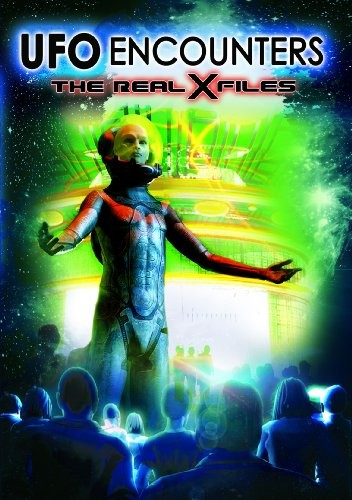 Ufo Encounters: The Real X Files (DVD)