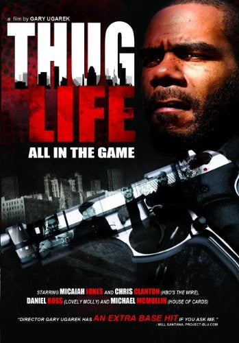 Thug Life: All in the Game (DVD)