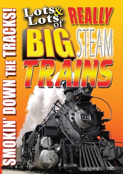 Lots and Lots of Really Big Trains - Giants on the Rails (DVD)