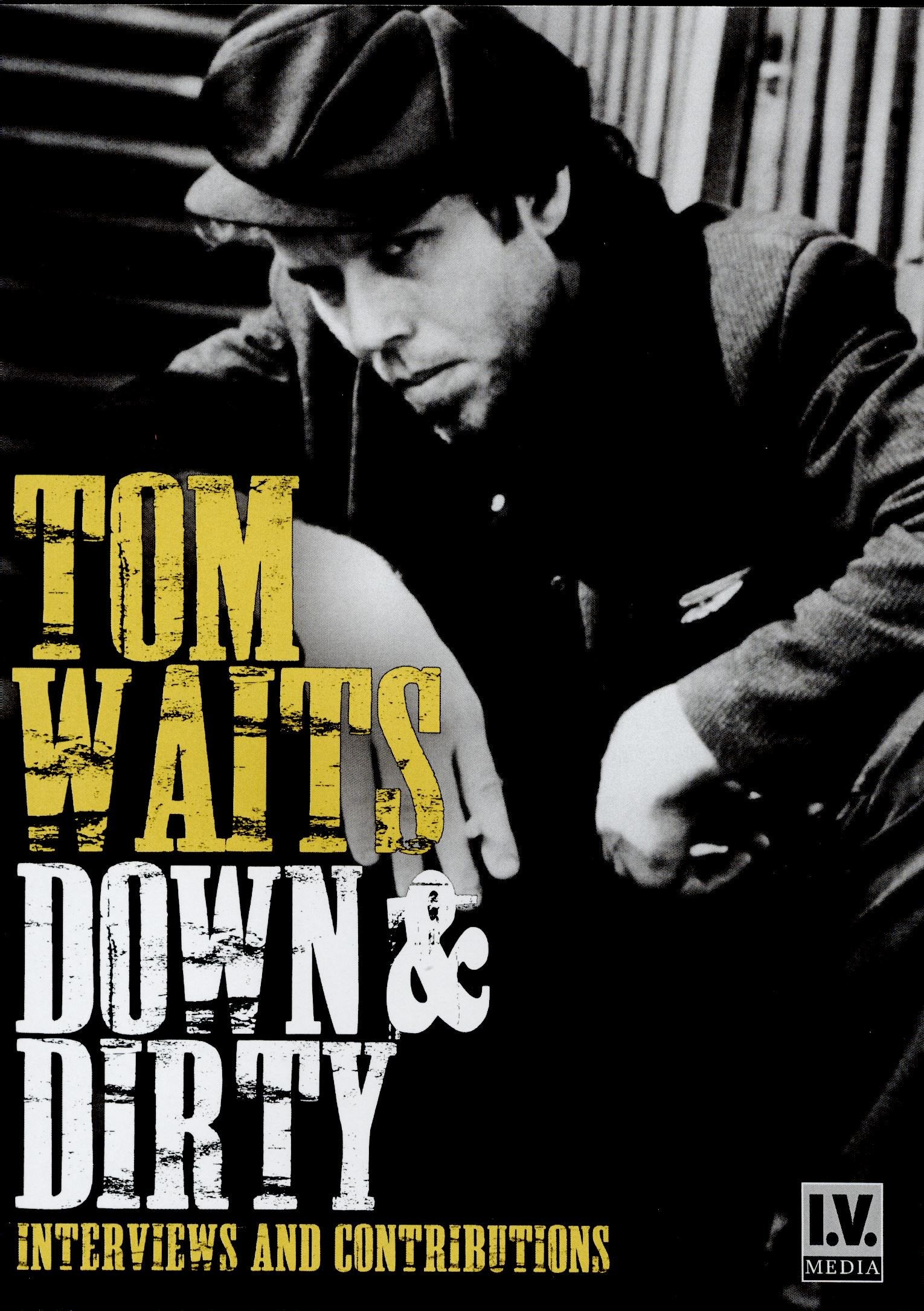 Waits, Tom: Down & Dirty (DVD)