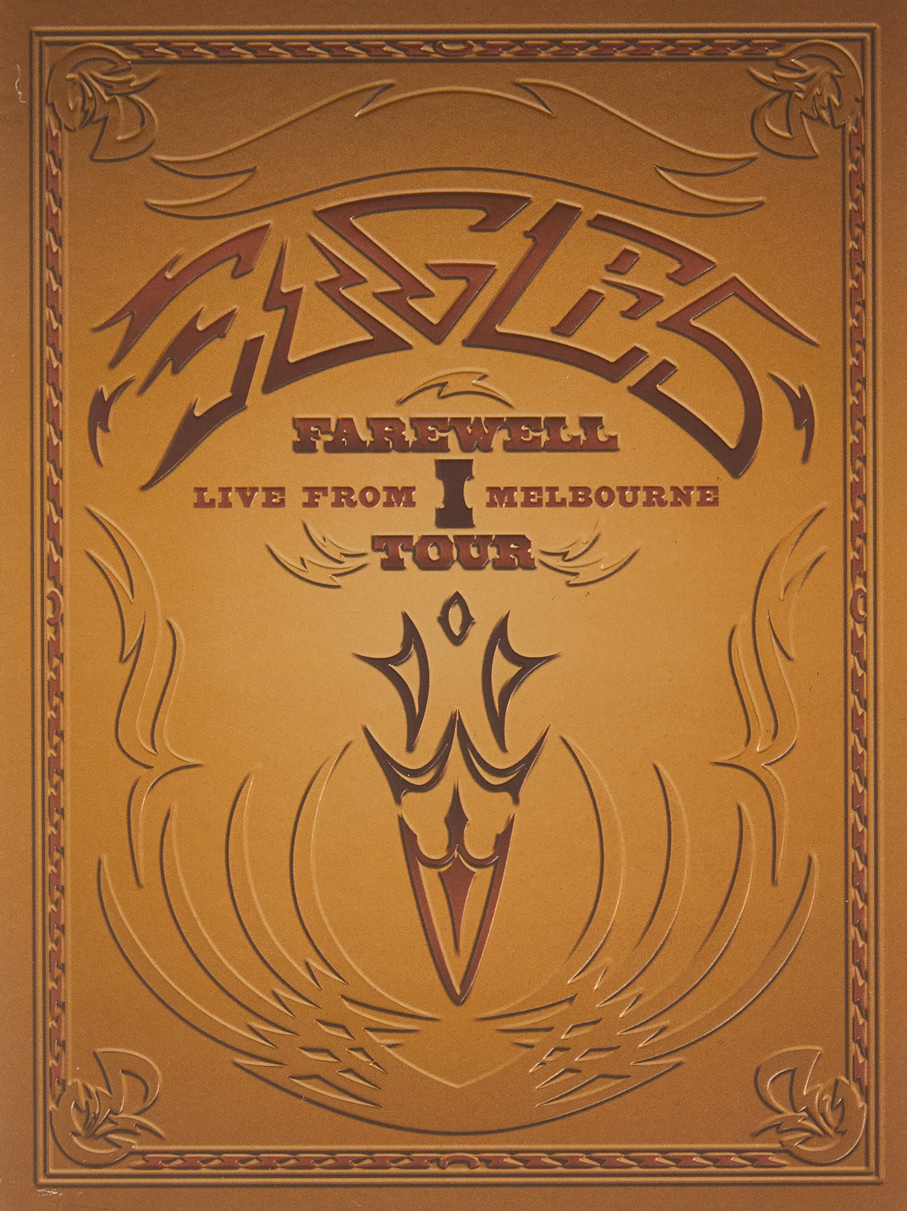 Farewell I Tour: Live by Eagles (DVD)